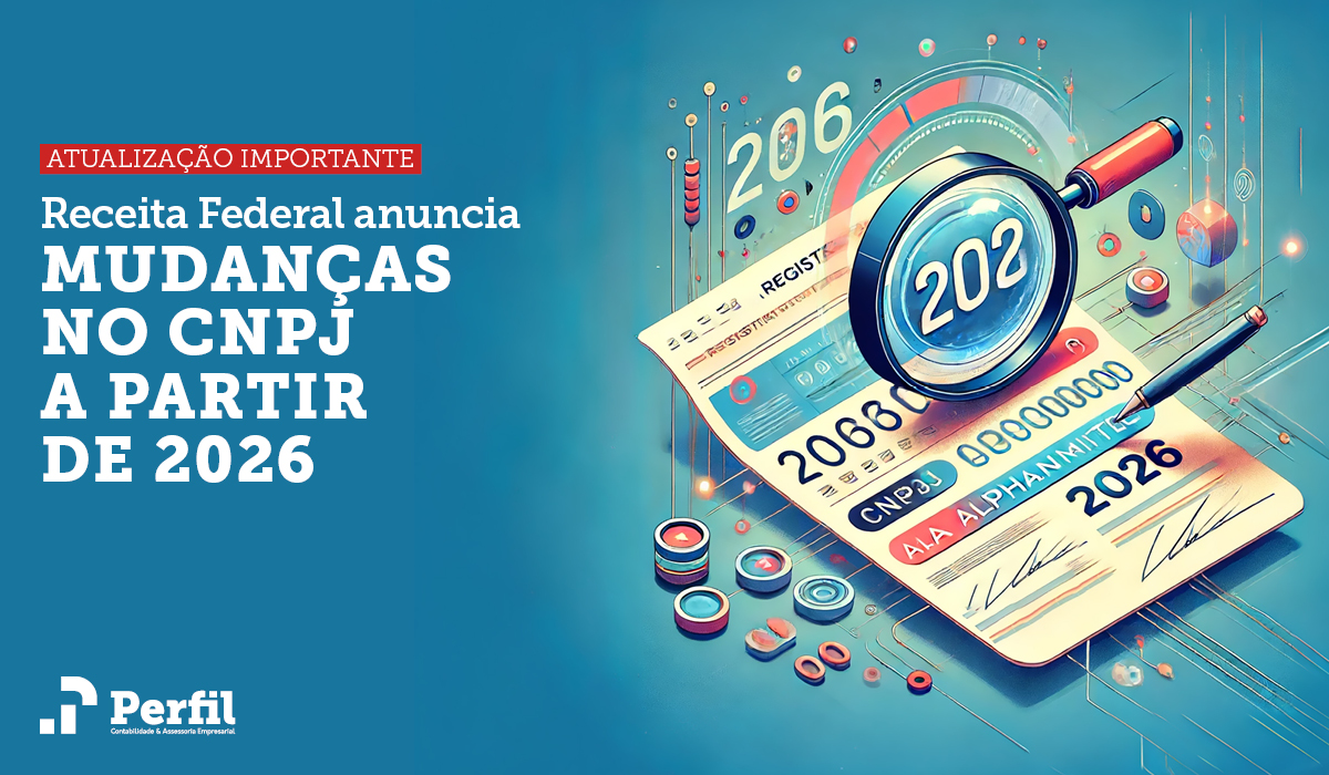 Atualização Importante no CNPJ a partir de 2026